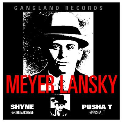 Shyne Returns With Street Banger “Meyer Lansky” Featuring Pusha T of Clipse