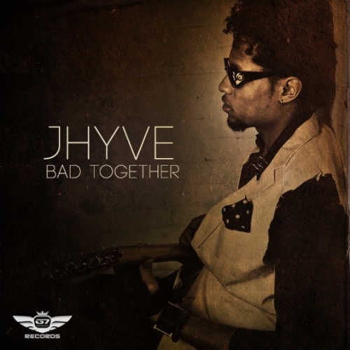 Jhyve (@thisisjhyve) Drops New Single “Bad Together”, Via G7 Records/Universal Music Group